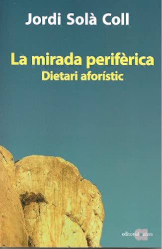 LA MIRADA PERIFERICA