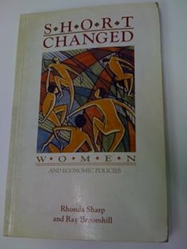 Paperback Short-Changed: Women and Economic Policies (Women's Studies) Book