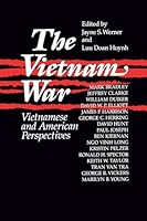 The Vietnam War: Vietnamese and American Perspectives 1563241315 Book Cover