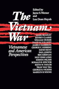 Paperback The Vietnam War: Vietnamese and American Perspectives: Vietnamese and American Perspectives Book