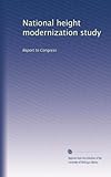  Studio nazionale di modernizzazione dell\'altezza: rapporto al Congresso