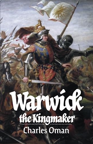 Warwick, the Kingmaker