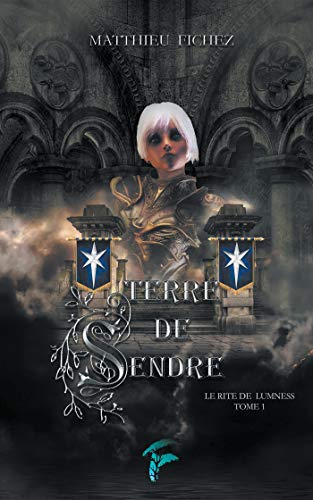 Télécharger Terre de Sendre: Le rite de Lumness livre En ligne