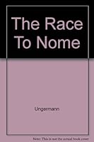 The Race To Nome B000K6LGFM Book Cover