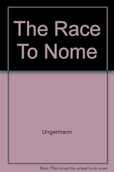 Hardcover The Race To Nome Book