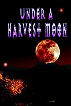 Paperback Under A Harvest Moon Book