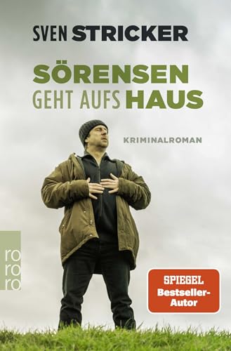 Sörensen geht aufs Haus (Sörensen ermittelt, Band 6)