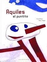 Aquiles O Pontinho 8496388352 Book Cover