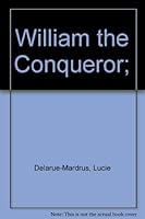 William the Conqueror; B00086JKRU Book Cover