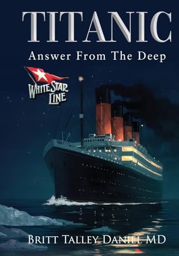 Titanic: Answer From The Deep