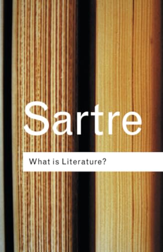 What is Literature? (Routledge Classics)