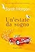 Un'estate Da Sogno - 3