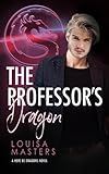 The Professor's Dragon (Here Be Dragons)