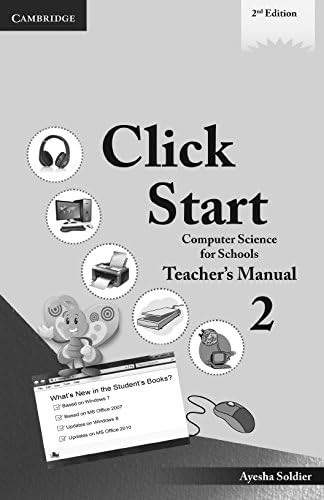 Click Start, Level 2: Computer Science for Schools (Cbse - Computer Science) Paperback โ Teacher's Edition, January 1, 2013