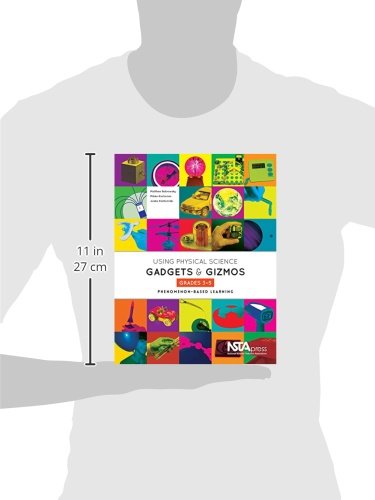 Using Physical Science Gadgets and Gizmos, Grades 3-5: Phenomenon-Based Learning - Image 2