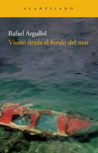 Visión desde el fondo del mar: 177 (Narrativa del Acantilado)