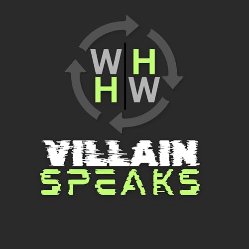S2: E04 - What had Happened Was...the Villain Finally Talks