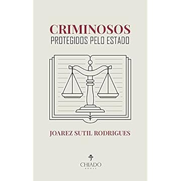 Capa do livro Criminosos protegidos pelo Estado