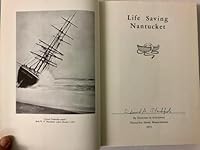 Life Saving Nantucket B0006W04KS Book Cover