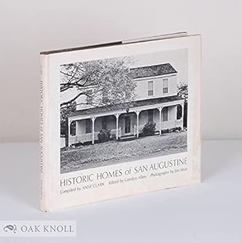 Hardcover Historic Homes of San Augustine Book