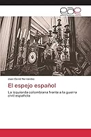 El Espejo Espanol 3659093262 Book Cover