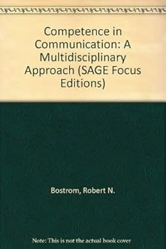 Hardcover Competence in Communication: A Multidisciplinary Approach (SAGE Focus Editions) Book