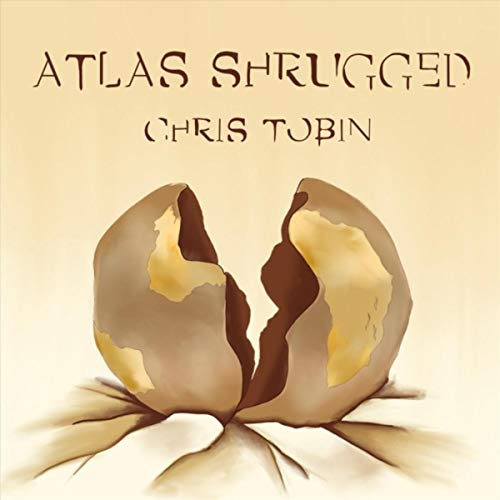 Atlas Shrugged by Chris Tobin on Amazon Music - Amazon.com