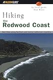 Hiking the Redwood Coast: Best Hikes Along Northern And Central California's Coastline (Regional Hiking Series)