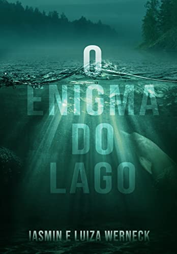 O Enigma do Lago