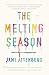 The Melting Season