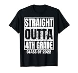 straight outta 4 ° grado laurea 2022 classe quarta elementare maglietta