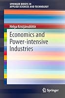 Economics and Power-Intensive Industries 3319129392 Book Cover