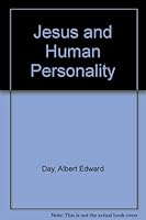 Jesus and Human Personality B004BHZO68 Book Cover