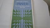 Prayer: The integration of faith and life