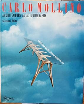 Hardcover Carlo Mollino : Architecture as Autobiography Architecture furniture interior design 1928-1973 Book