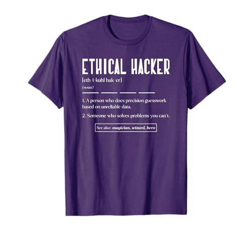 Ethical Hacker Definition White Hat Hacking Cyber Security T-Shirt