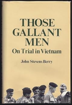 Hardcover Those Gallant Men: On Trial in Vietnam Book
