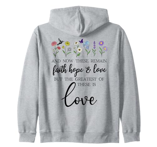 1 Corinthians 13:13 Bible Verse Christian Faith Hope Love Sweat à Capuche