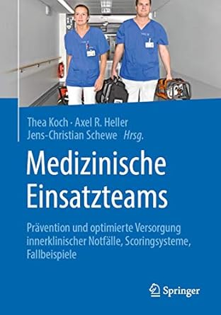 Medizinische Einsatzteams: Prävention und optimierte Versorgung ...