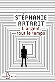 L\'Argent, tout le temps