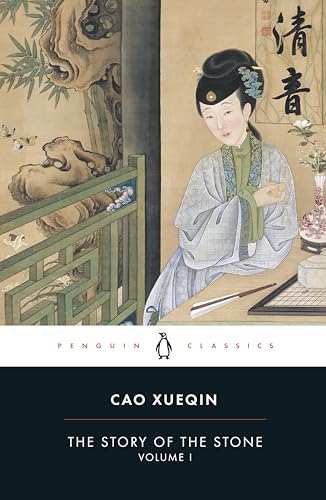 The Story of the Stone (Volume I): The Golden Days, Chapters 1-26