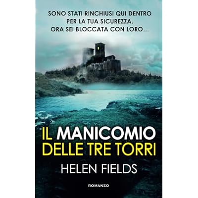 Il manicomio delle tre torri