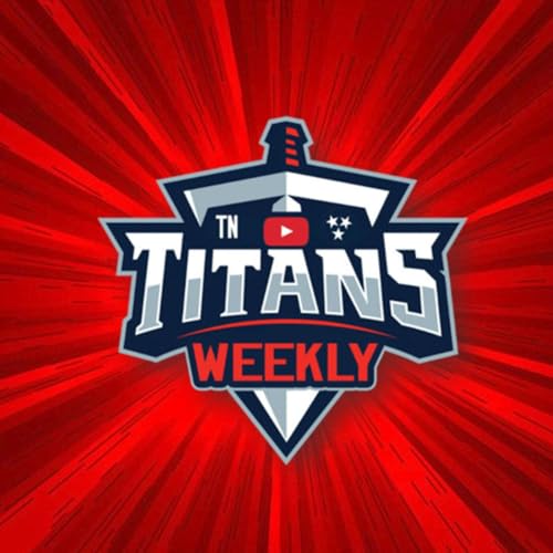 Tennessee Titans Weekly Podcast Podcast Por Tennessee Titans Weekly arte de portada