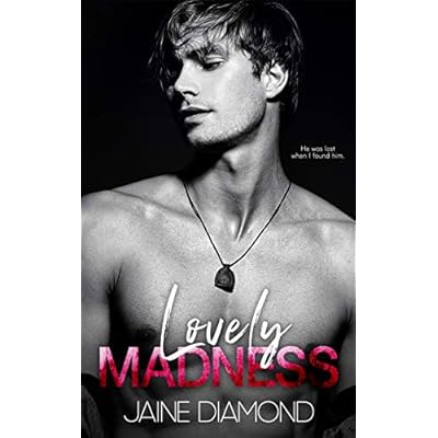 Lovely Madness: A Rockstar Boss Romance