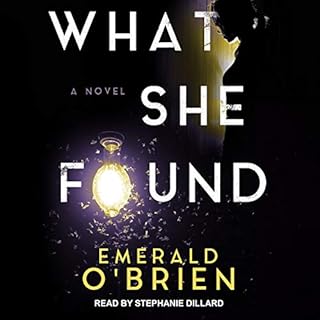 What She Found Audiolibro Por Emerald O'Brien arte de portada