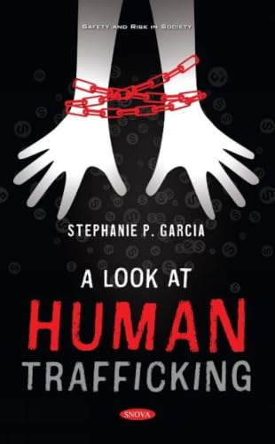 A Look at Human Trafficking