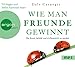 Produktbild Wie man Freunde gewinnt: Die Kunst, beliebt und einflussreich zu werden