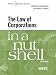 Hamilton and Freer's The Law of Corporations in a Nutshell, 6th