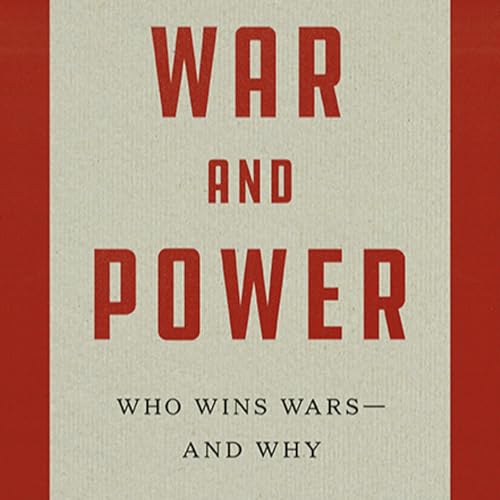 Military Historian Phillips O'Brien's WAR AND POWER