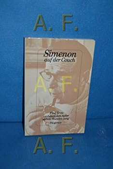 Perfect Paperback Simenon auf der Couch. Fünf Ärzte verhören den Autor sieben Stunden lang [German] Book